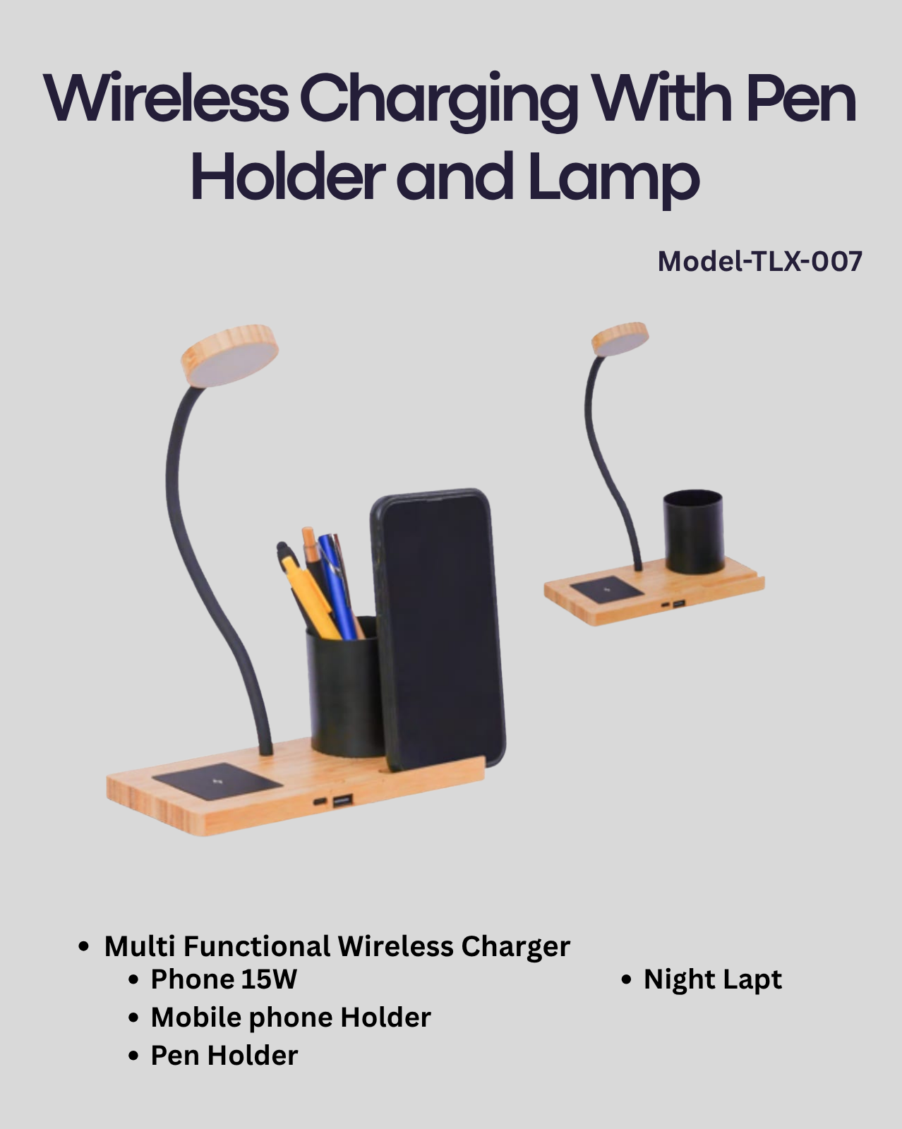 Multi Use Wireless Charger With Phone Holder , Pen Holder With Lamp TLX-007